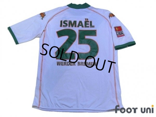 Photo2: Werder Bremen 2004-2006 Away Shirt #25 Ismael Bundesliga Patch/Badge (2)