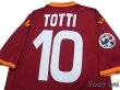 Photo4: AS Roma 2007-2008 Home Shirt #10 Totti Supercoppa Patch/Badge Coppa Italia Patch/Badge (4)