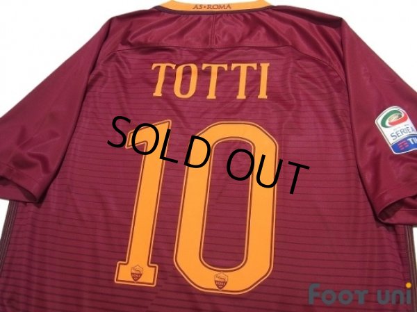 Photo4: AS Roma 2016-2017 Home Shirt #10 Totti Serie A Tim Patch/Badge w/tags (4)